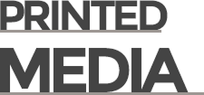 PRINTED MEDIA